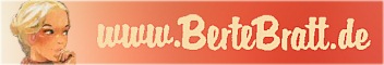 Dankeschön an Schussel für mein persönliches Berte-Bratt-Banner!